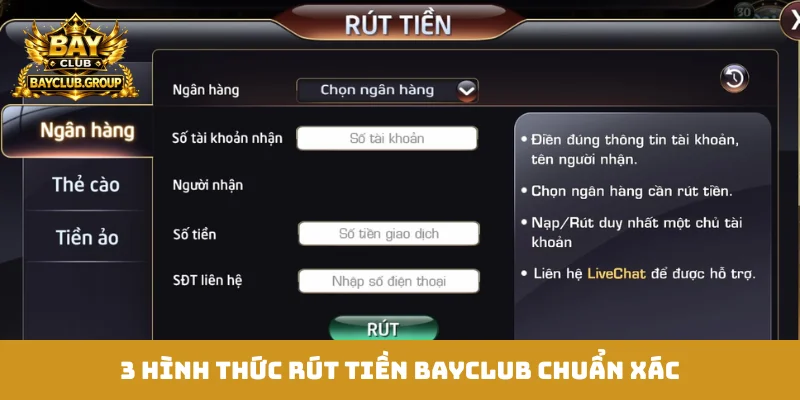 3 hình thức rút tiền Bayclub chuẩn xác
