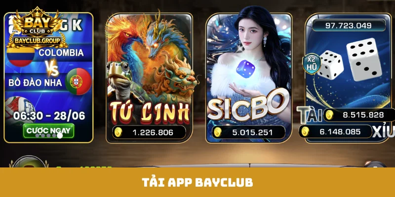Tải app Bayclub